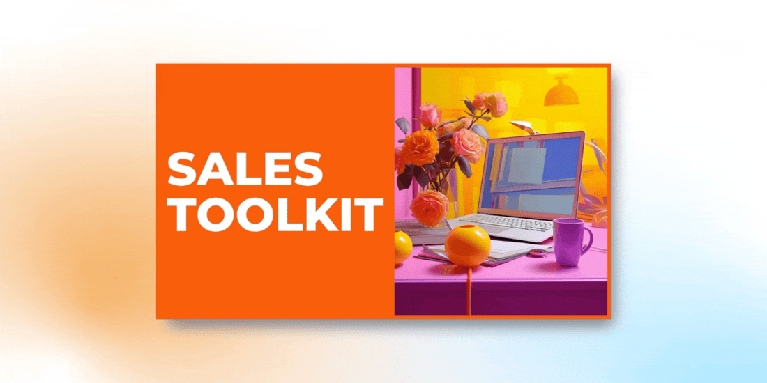 A Sales Toolkit That Gets Results Fast